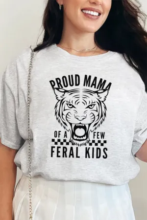 Proud Mama Feral Kids Short Sleeve Relaxed Fit T-Shirt